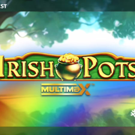 Yggdrasil launches Irish Pots with MultiMax™ Mechanic  